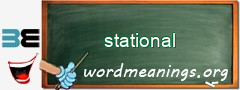WordMeaning blackboard for stational